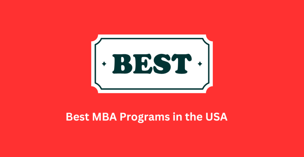 Best MBA Programs in the USA